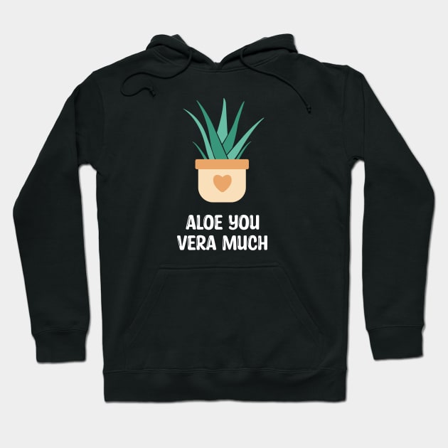 Cute aloe vera aloe you vera much Hoodie by Marzuqi che rose